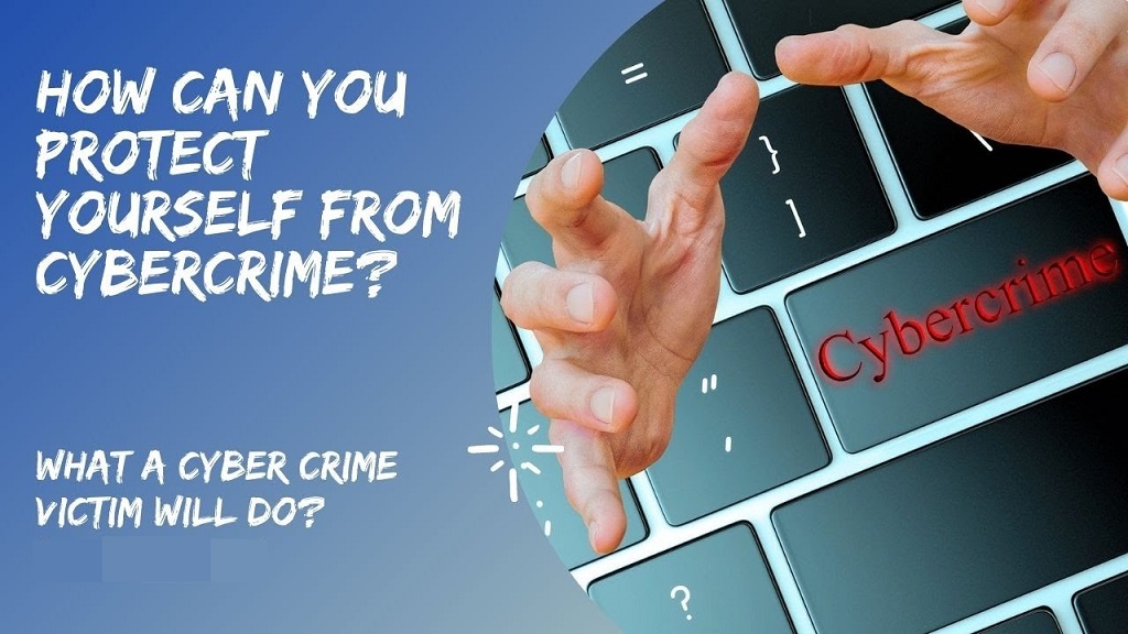 how to protect yourself from cyber crimes